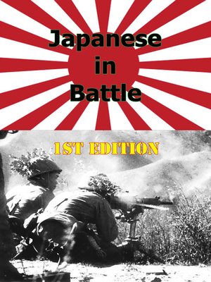 cover image of JAPANESE IN BATTLE [Illustrated Edition]